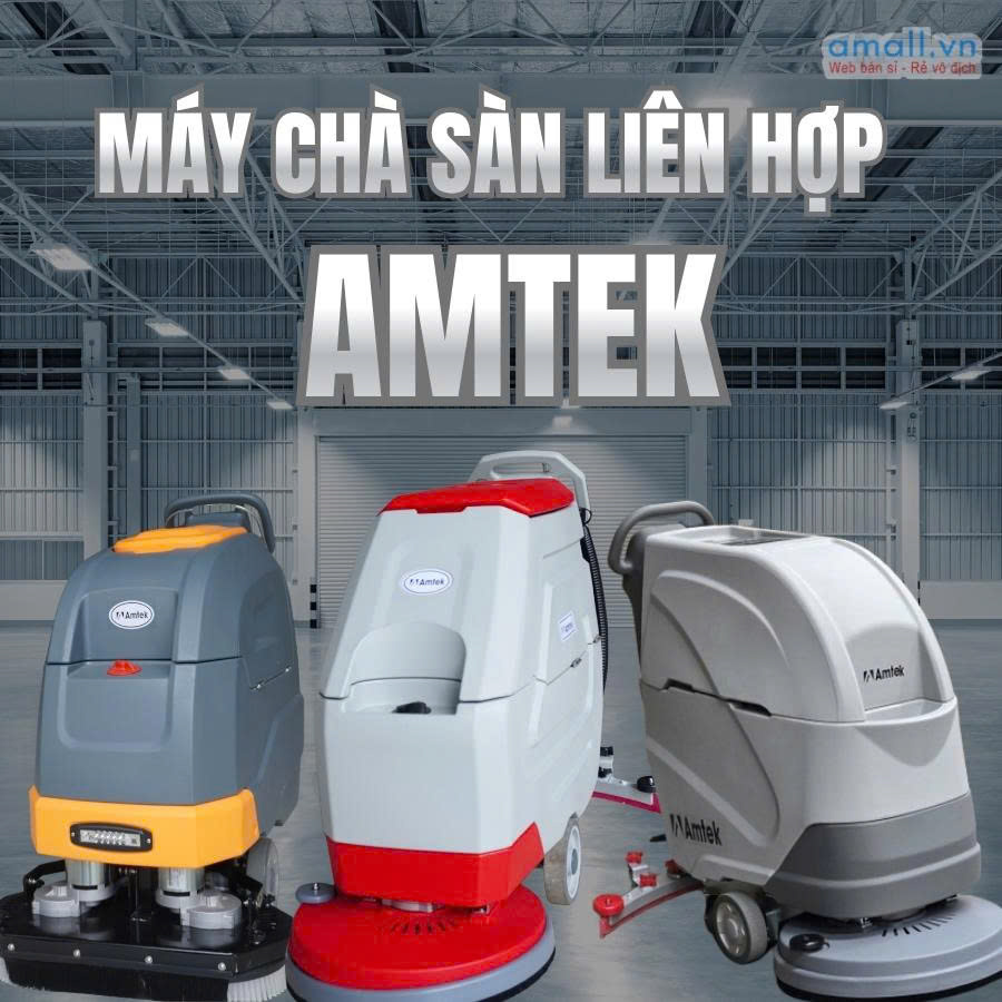 máy chà sàn liên hợp AMTEK
